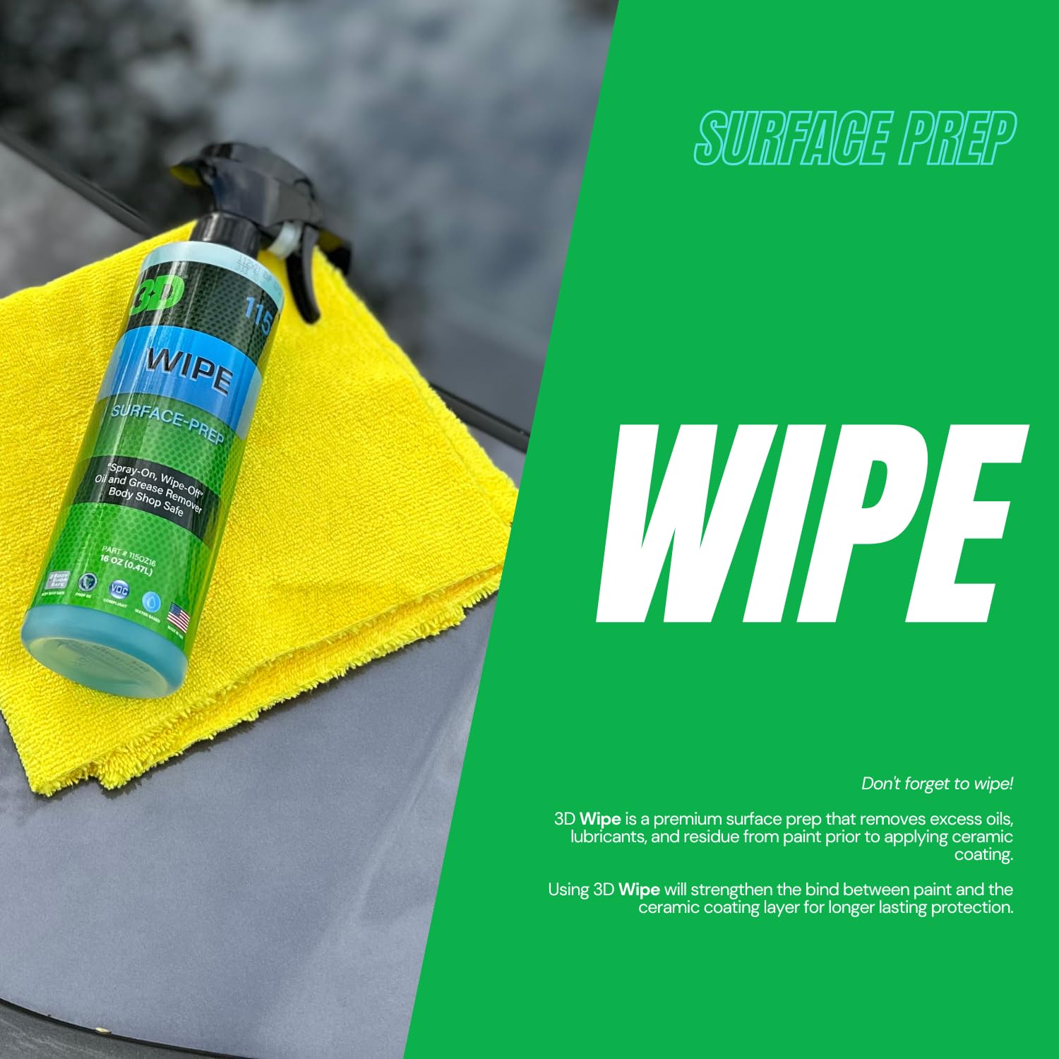 3D Wipe being sprayed on a car door panel for clean prep benefits