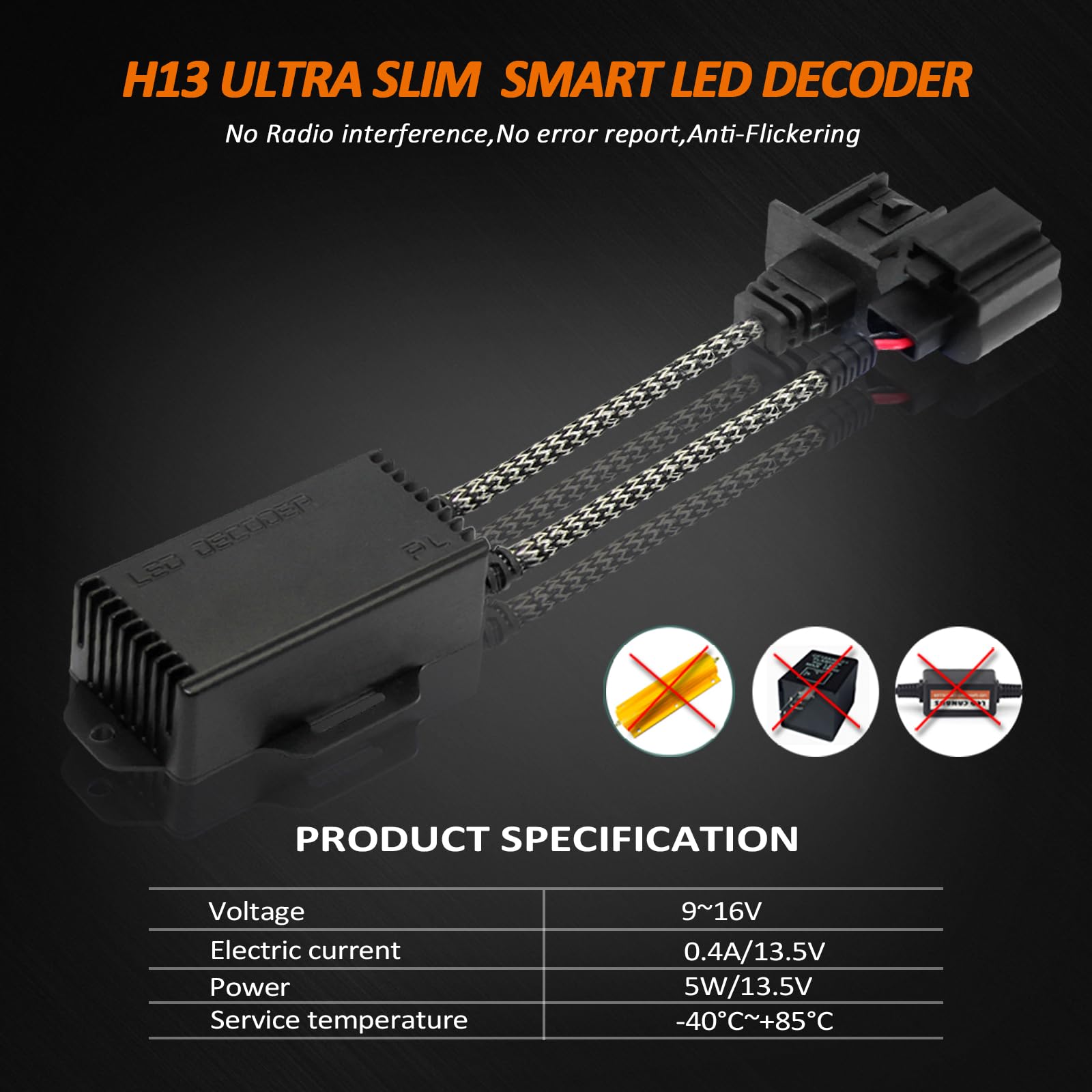 Bestview decoder installed in a headlight socket preventing flicker and warnings