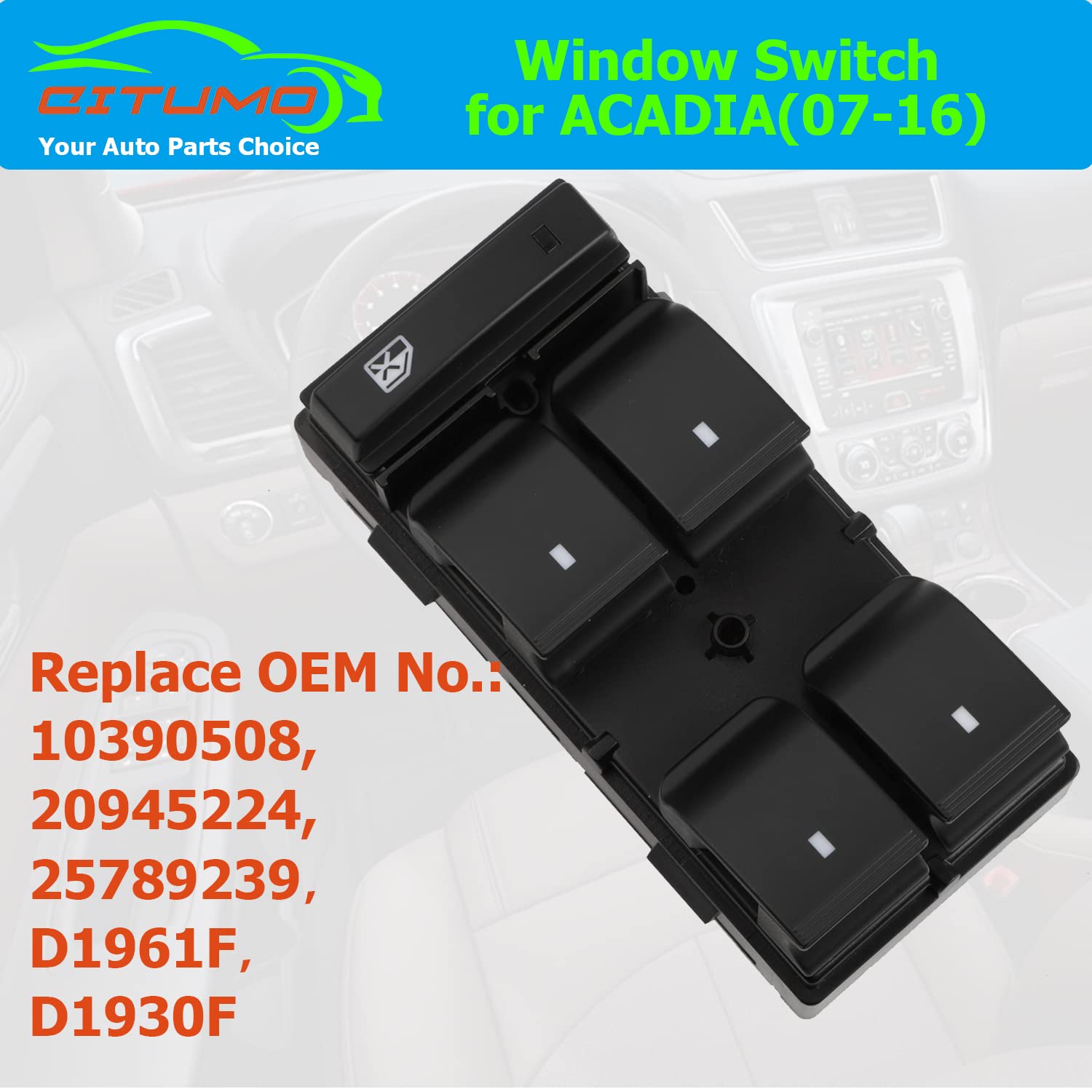 Citumo switch installed in GMC Acadia door showing seamless replacement benefit