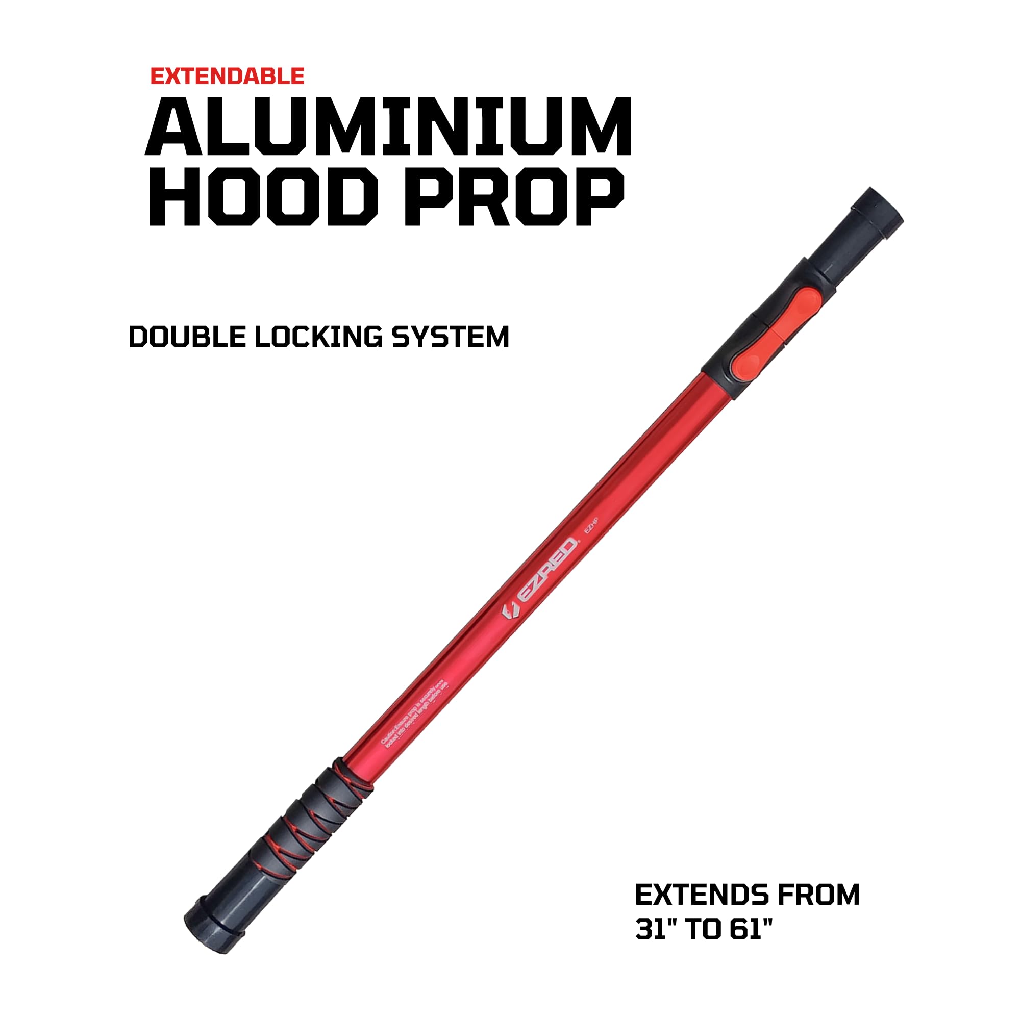 EZ RED prop fully extended to 60 inches demonstrating reach advantage