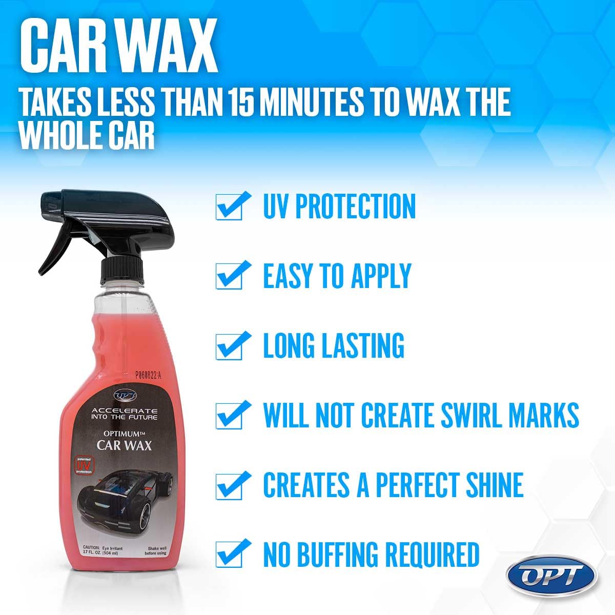 Optimum Polymer Technologies car wax on vehicle paint delivering lasting glossy protection