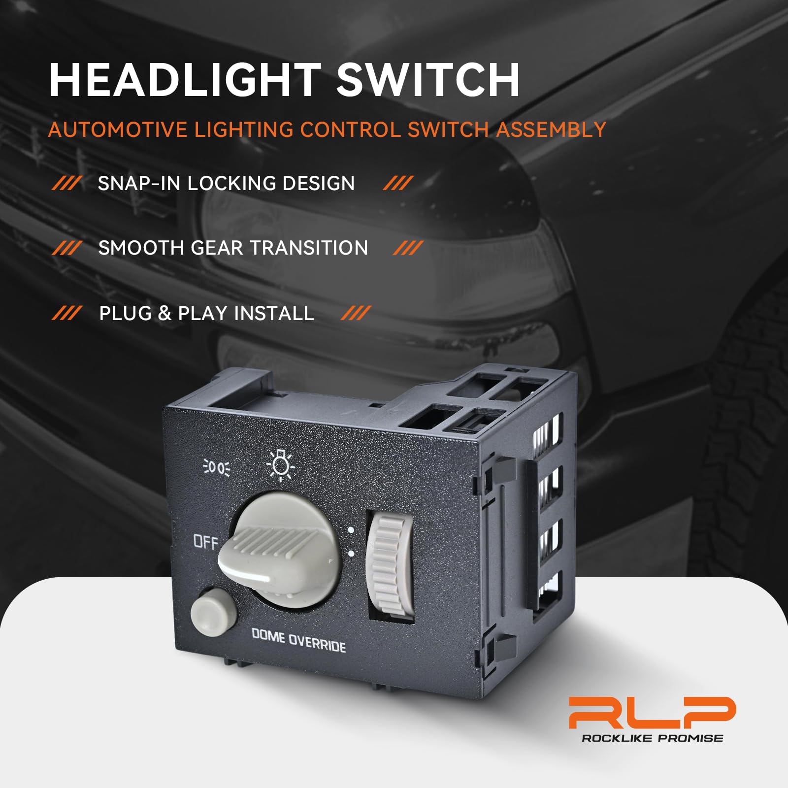 RLP headlight switch plastic texture close-up demonstrating durable ABS and PP materials
