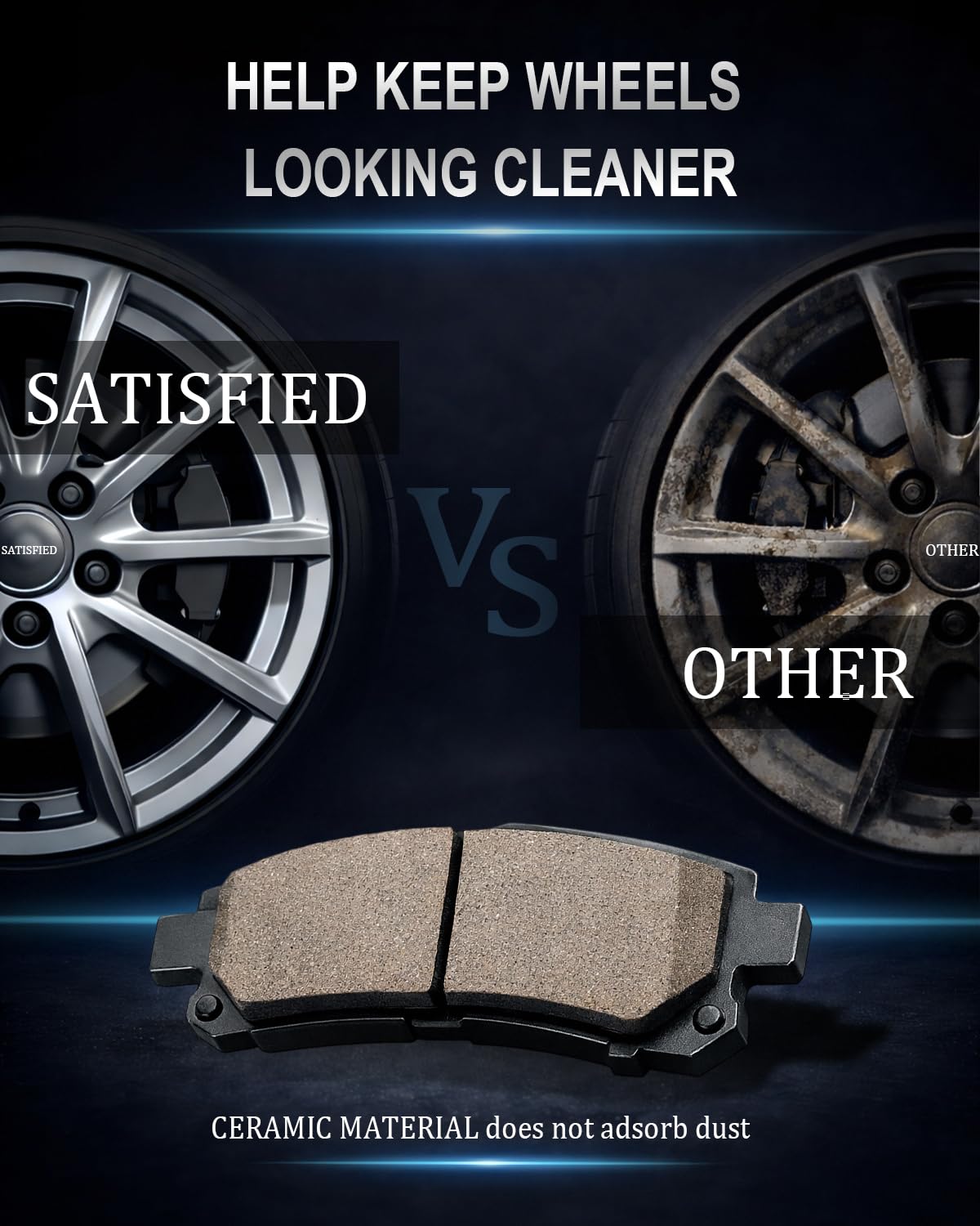 SATISFIED comparison showing low brake dust keeping wheel cleaner