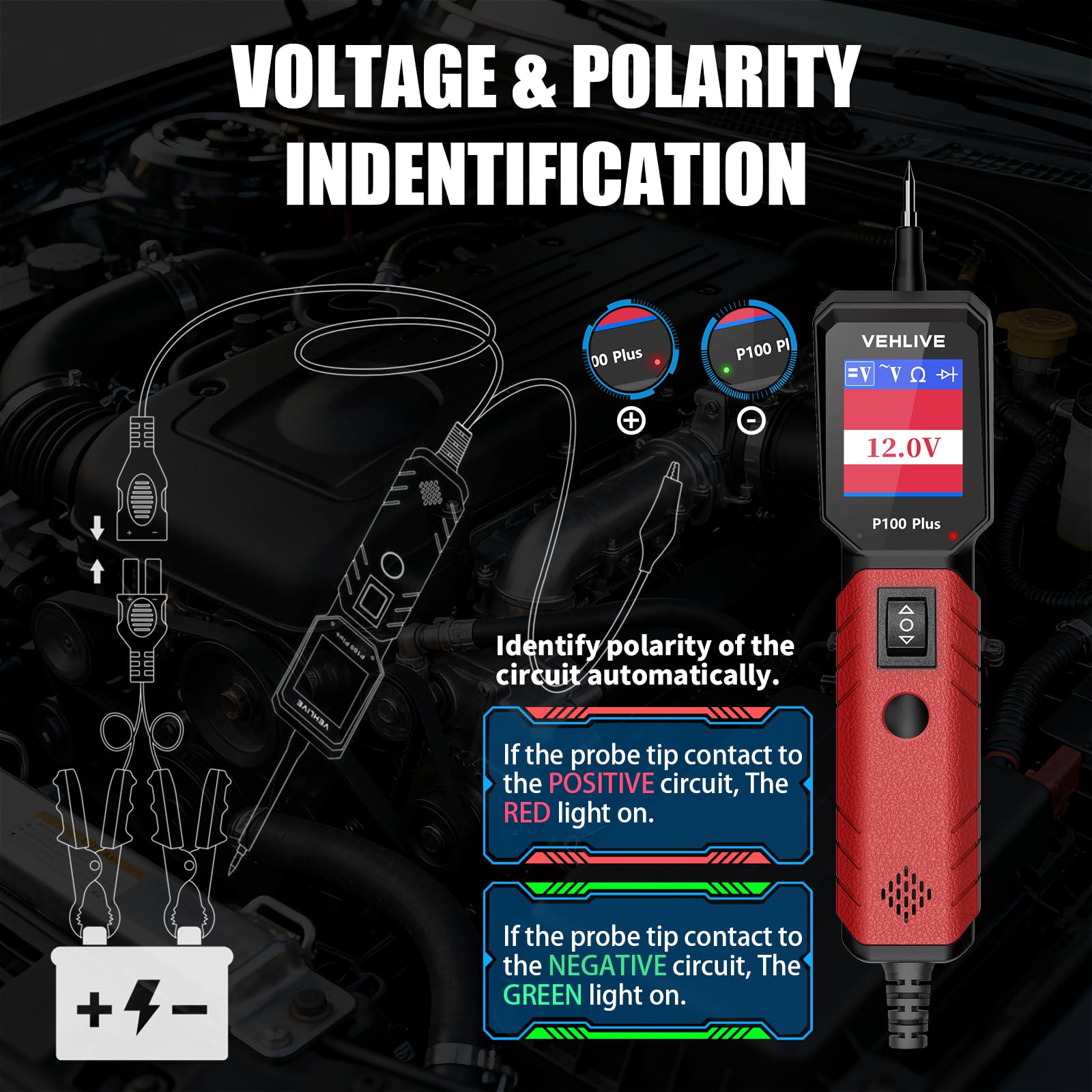 VEHLIVE P100 Plus in use under hood giving quick voltage checks without disassembly